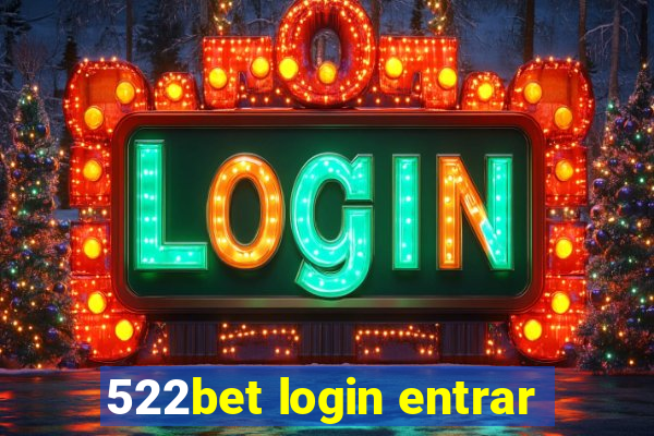 522bet login entrar